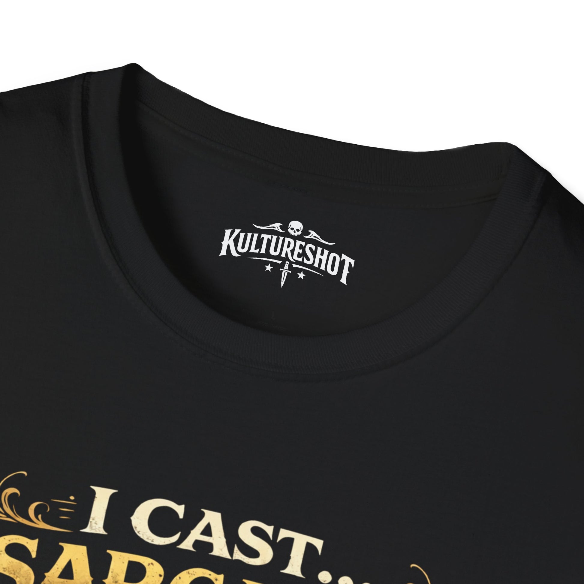 Black t-shirt with 'I Cast Sarcasm' text and KultureShot logo