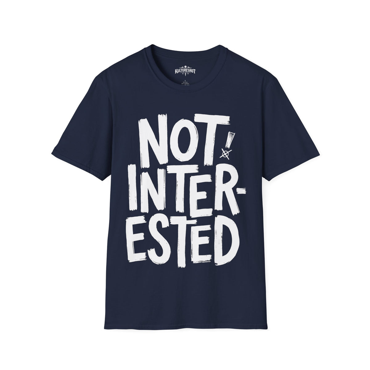 Not Interested T-Shirt