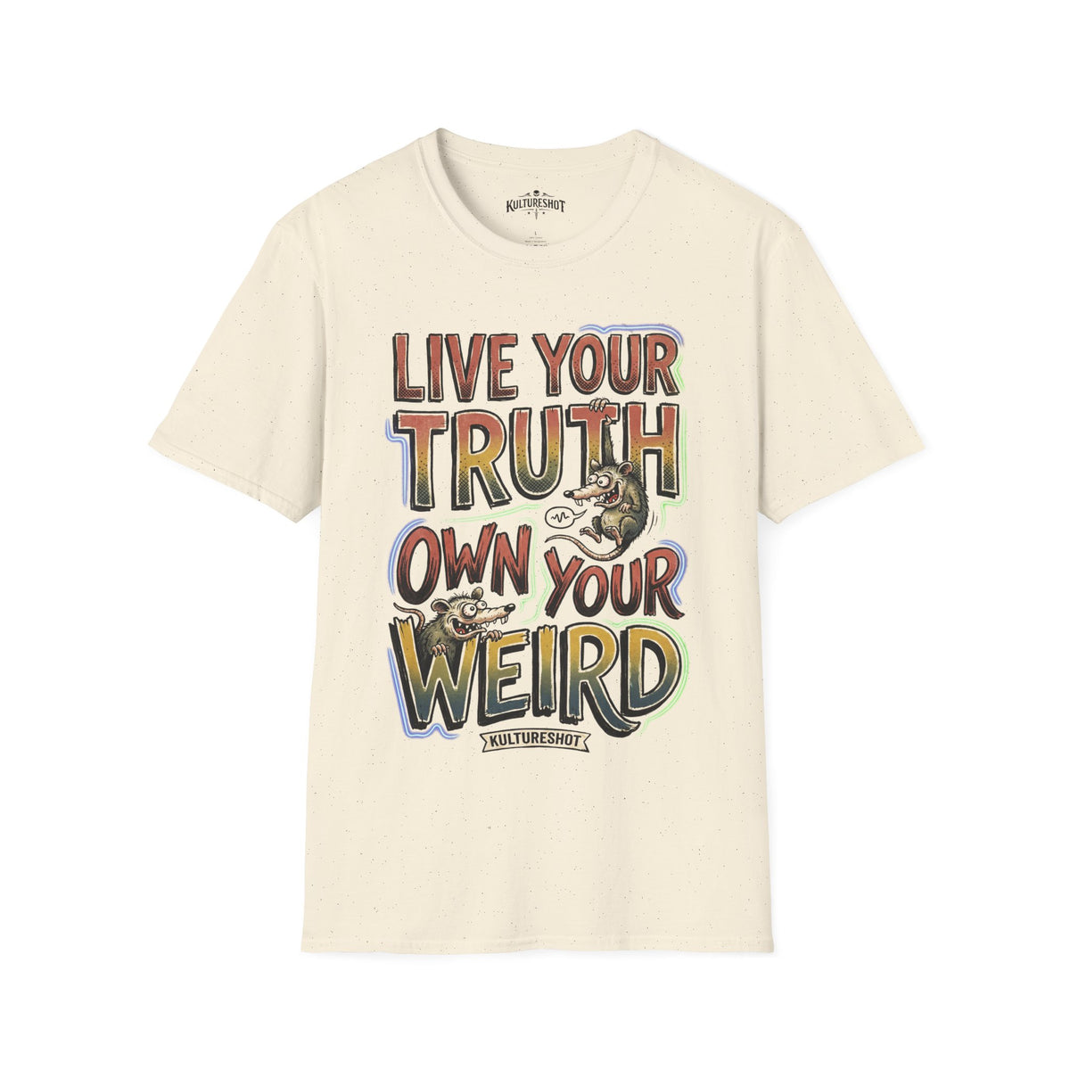 Own Your Weird T-Shirt