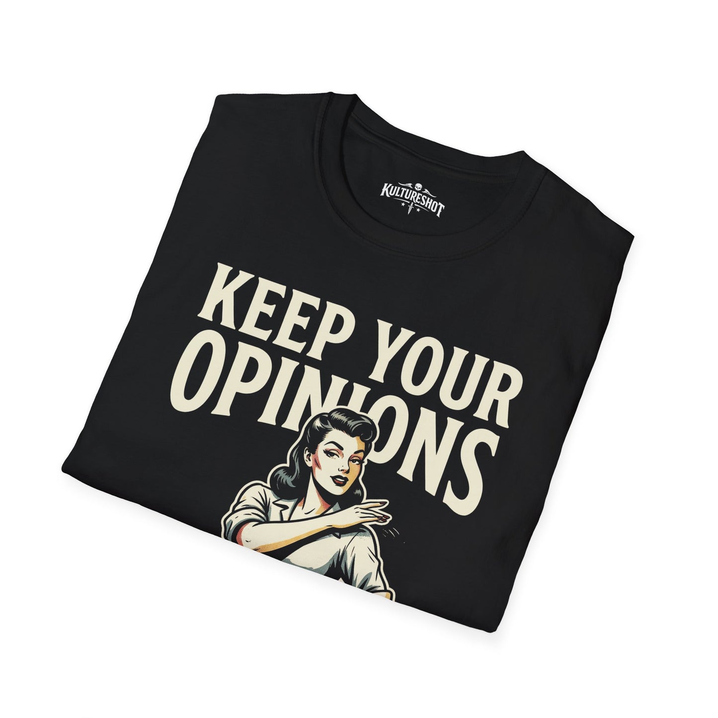 Black t-shirt with 'Keep Your Opinions' text and graphic on a white background