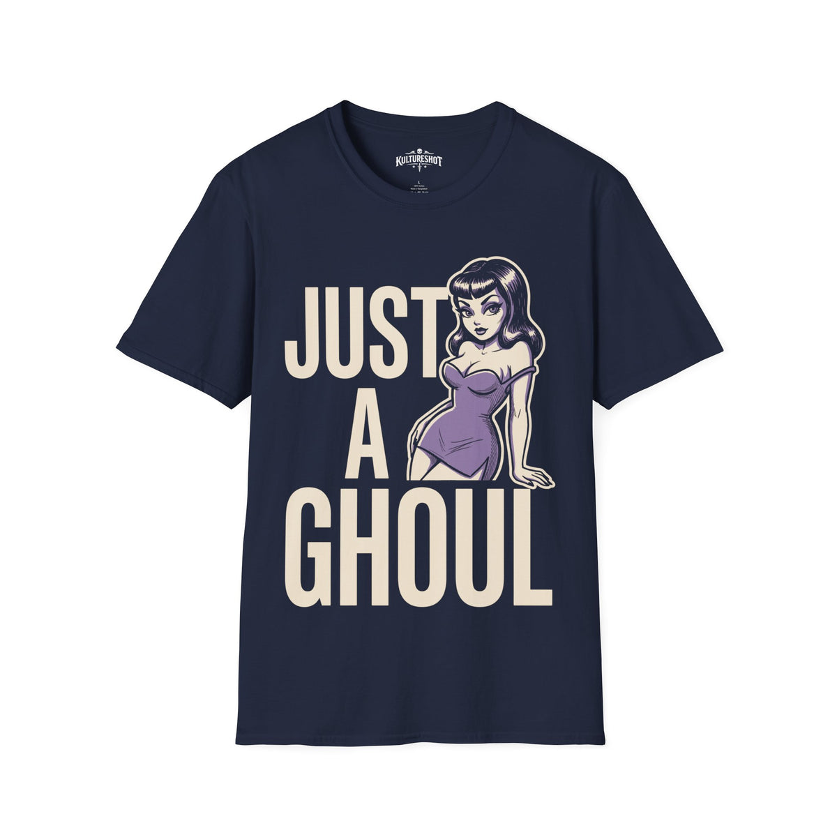Just a Ghoul T-Shirt
